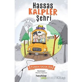 Hassas Kalpler Şehri - Funda Uçuk Er