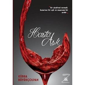 Hasta Aşk - Kübra Büyükçolpan