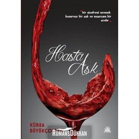 Hasta Aşk - Kübra Büyükçolpan