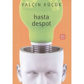 HASTA DESPOT - YALÇIN KÜÇÜK