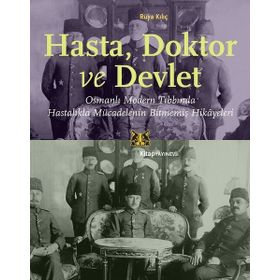 Hasta Doktor ve Devlet - Kitap Yayınevi