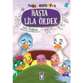 Hasta Lila Ördek - Mini Masallar - Kolektif