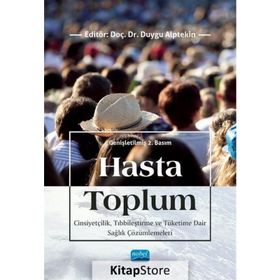 Hasta Toplum - Nobel Akademik Yayıncılık
