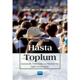 Hasta Toplum - Nobel Akademik Yayıncılık