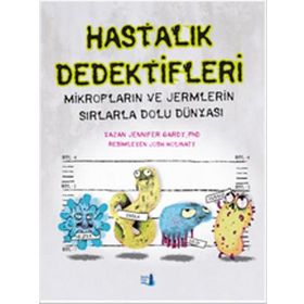 Hastalık Dedektifleri - Jennifer Gardy