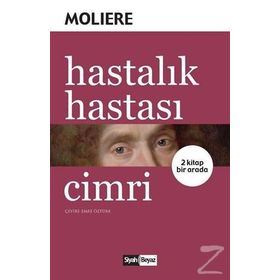 Hastalık Hastası - Cimri (2 Kitap Birarada) - Jean-Baptiste Poquelin (Moliere)