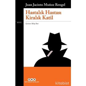 Hastalık Hastası Kiralık Katil-Juan Jacinto Munoz Rengel