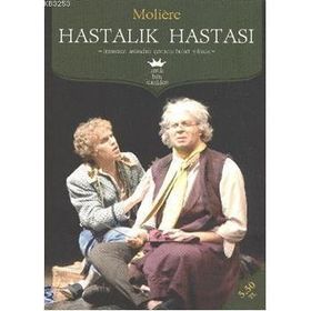 Hastalık Hastası - Moliere