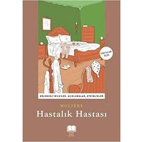 Hastalık Hastası - Moliere