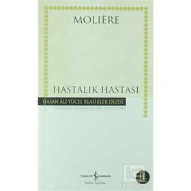 Hastalık Hastası - Moliere