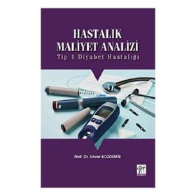 Hastalık Maliyet Analizi - Gazi Kitabevi