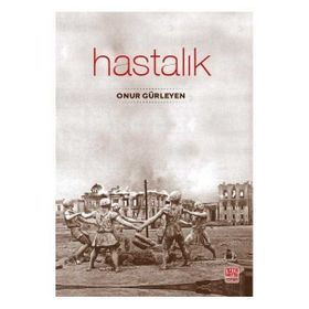 Hastalık - Onur Gürleyen - Nota Bene Yayınları