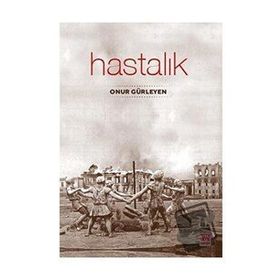 Hastalık - Onur Gürleyen - Nota Bene Yayınları