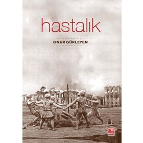 Hastalık - Onur Gürleyen - Nota Bene Yayınları