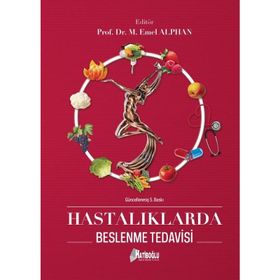 HASTALIKLARDA BESLENME TEDAVISI - M. EMEL ALPHAN
