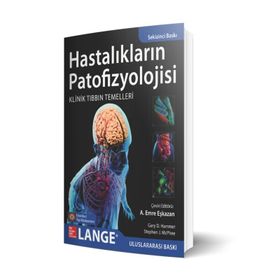HASTALIKLARIN PATOFIZYOLOJISI KLINIK TIPLA BIR TANIŞMA - STEPHEN J. MCPHEE;VISHWANATH R. LINGAPPA;WILLIAM F. GANONG