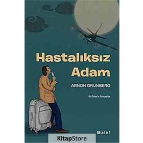HASTALIKSIZ ADAM - ARNON GRUNBERG
