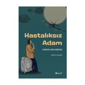 HASTALIKSIZ ADAM - ARNON GRUNBERG
