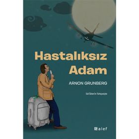 HASTALIKSIZ ADAM - ARNON GRUNBERG