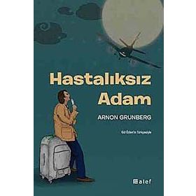 HASTALIKSIZ ADAM - ARNON GRUNBERG