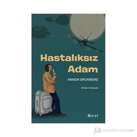 HASTALIKSIZ ADAM - ARNON GRUNBERG