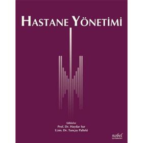 Hastane Yönetimi - Nobel Tıp Kitabevleri