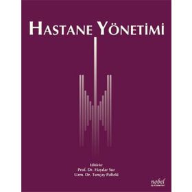 Hastane Yönetimi - Nobel Tıp Kitabevleri