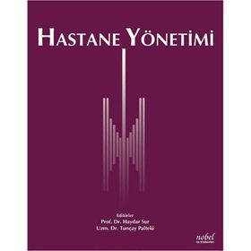 Hastane Yönetimi - Nobel Tıp Kitabevleri