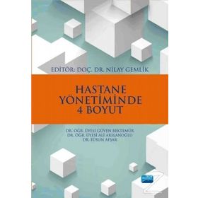 Hastane Yönetiminde 4 Boyut Kolektif