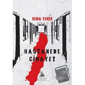 Hastanede Cinayet - Yitik Ülke Yayınları