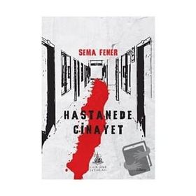 Hastanede Cinayet - Yitik Ülke Yayınları