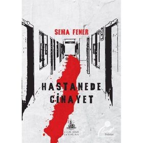 Hastanede Cinayet - Yitik Ülke Yayınları