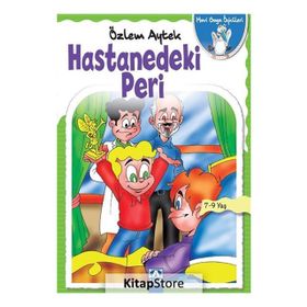 Hastanedeki Peri-Mavi Gaga Öyküleri - Özlem Aytek