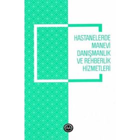 Hastanelerde Manevi Danışmanlık ve Rehberlik Hizmetleri - Diyanet İşleri Başkanlığı