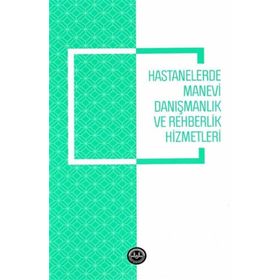 Hastanelerde Manevi Danışmanlık ve Rehberlik Hizmetleri - Diyanet İşleri Başkanlığı