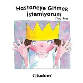 HASTANEYE GITMEK İSTEMİYORUM - TONY ROSS