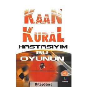 HASTASIYIM BU OYUNUN - KAAN KURAL