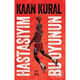 HASTASIYIM BU OYUNUN - KAAN KURAL