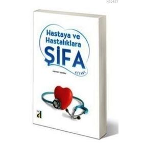 HASTAYA VE HASTALIKLARA ŞIFA - MEHMET DOĞRU