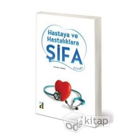 HASTAYA VE HASTALIKLARA ŞIFA - MEHMET DOĞRU