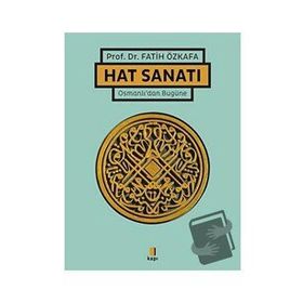 Hat Sanatı Ciltli - Fatih Özkafa