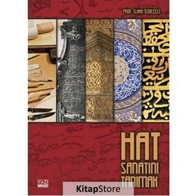Hat Sanatını Tanımak - İlhan Özkeçeci