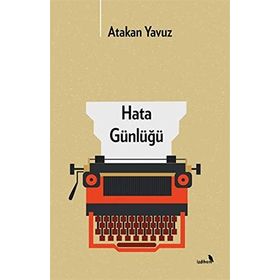 Hata Günlüğü - Atakan Yavuz