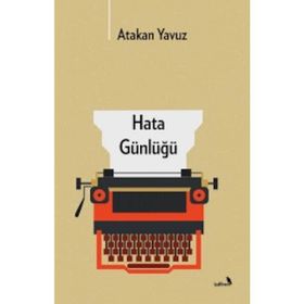 Hata Günlüğü - Atakan Yavuz