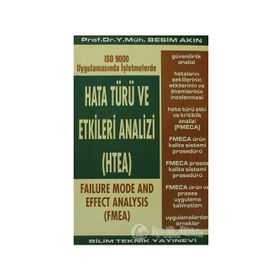 Hata Türü ve Etkileri Analizi (HTEA)ISO 9000 Uygulamasında İşletmelerde