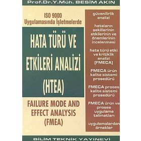 Hata Türü ve Etkileri Analizi (HTEA)ISO 9000 Uygulamasında İşletmelerde