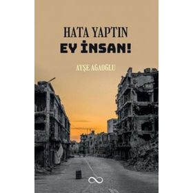 Hata Yaptın Ey İnsan! Bengisu Yayınları