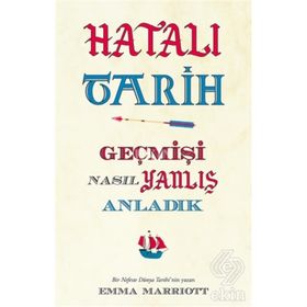Hatalı Tarih - Emma Marriott