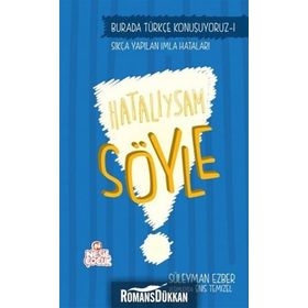 Hatalıysam Söyle - Türkçe Konuşuyoruz Serisi 1 - Süleyman Ezber