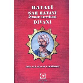 Hatayi Şah Hatayi-Anadolu Hatayileri Divanı - Ali Adil Atalay